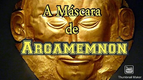 A Máscara de Agamemnon