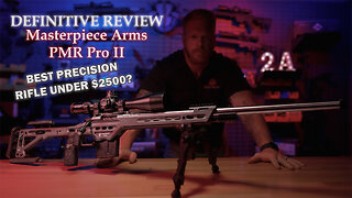 Definitive Review: Masterpiece Arms PMR Pro II - Best Long Range Precision Rifle Under $2500?