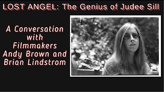 LOST ANGEL: The Genius of Judee Sill - Filmmakers Andy Brown and Brian Lindstrom