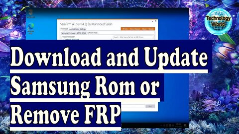 Download and Update Samsung Rom or Remove FRP from various brands with this Program