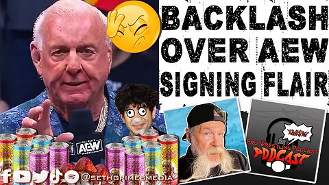 Tony Khan Backlash for Signing Ric Flair to AEW? | Pro Wrestling Podcast Podcast #tonykhan #ricflair