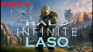 343 Fix Your Buggy Mess! Halo Infinite LASO PART 6