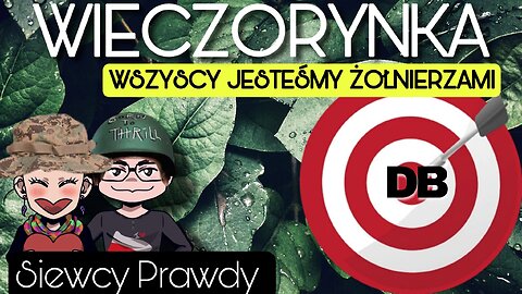 Wieczorynka - Wszyscy jesteśmy żołnierzami