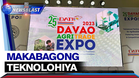 25th Davao Agri Trade Expo, tampok ang makabagong teknolohiya, produkto para sa pagsasaka