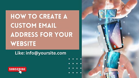 How To Create a Custom Email Address for your Website