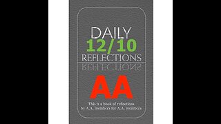 AA – Daily Reflections – December 10 - Alcoholics Anonymous World Services - Read Along