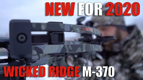 NEW for 2020: Wicked Ridge M-370