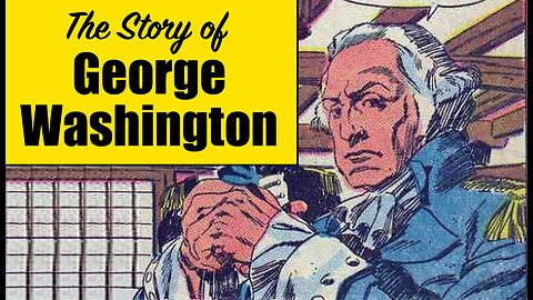 The Story of George Washington