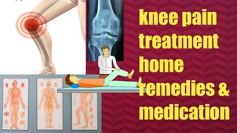​ Knee Pain-Joint Pain Instant Relief With Home Remedies & Medications