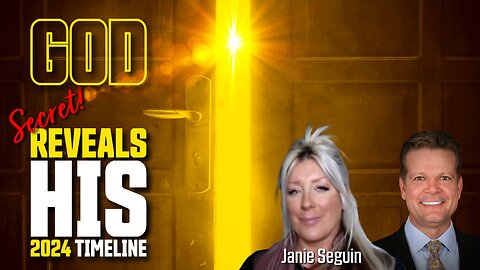 Bo Polny, Janie Seguin | GOD Reveals HIS Secret Spring-Summer TIMELINE!