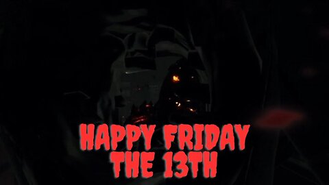 Happy Friday the 13th Happy Birthday Jason