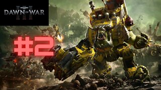 Warhammer 40K:Dawn Of War 3 walkthrough-Campanha-Parte #2 PT BR (Sem Comentários)