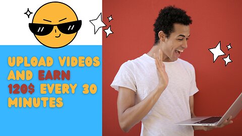 Get $120 for uploading videos EVERY 30 MINUTES! | Make Money Online 2023