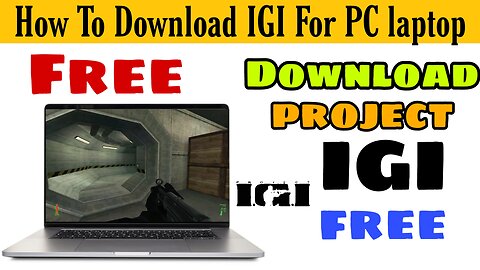 How To download Project IGI For PC Laptop Free| Download igi free for laptop|Techdeo pashto