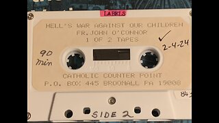 Fr. John O'Connor, O.P. "Hell's War Against Our Children" (audio, 1 of 4)