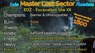 Destiny 2 Master Lost Sector: EDZ - Excavation Site XII on my Warlock Solo-Flawless 10-27-22