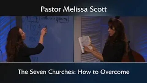 Revelation 2 & 3, Romans 8:31-39 The Seven Churches: How to Overcome - Eschatology #34