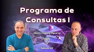 Programa de Consultas I con Alberto Lozano Higueras