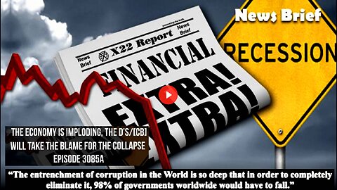 Ep. 3085a - The Economy Is Imploding, The D’s/[CB] Will Take The Blame For The Collapse
