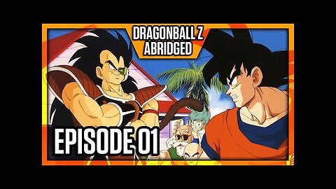 DragonBall Z Abridged- Episode 1