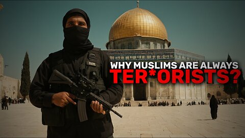 Why Muslims are always Ter*orists?