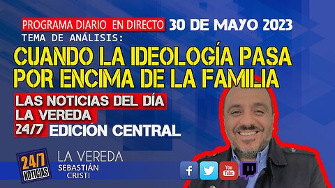 ¿Ideología o Familia? Tú eliges - Noticias 24/7