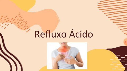 🤢Uma Introdução ao Refluxo Ácido😞