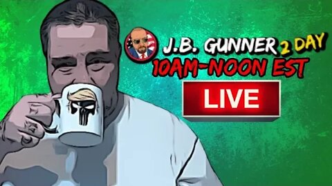 LIVE: More on Trump Being Raided by FBI, Nebraska Woman Charged, Etc | J.B. Gunner 2 Day #2 (8/8/22)