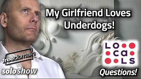 My Girlfriend Loves Underdogs!