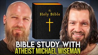 Atheist Bible Study - Michael Wiseman and Rick Walker Live!