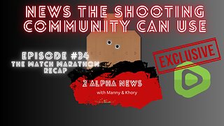 2 Alpha News with Manny and Khory #34 Match Marathon Recap