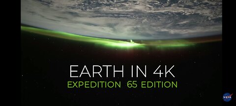 Expedition 65: NASA Capturing Earth's beauty in stunning 4K from Space