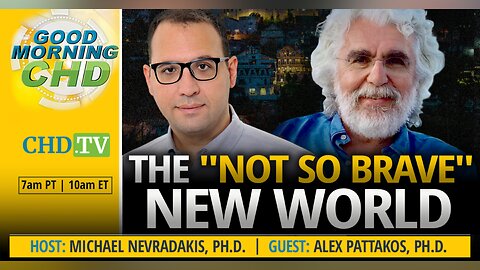 The ‘Not-So-Brave’ New World With Alex Pattakos, Ph.D.