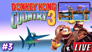 [🔴Live]Donkey Kong Country 3 #3 GamePlay