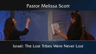 2 Samuel 7:10 Israel: The Lost Tribes Were Never Lost -Eschatology #48