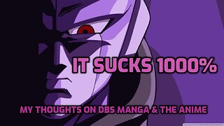 DBS Manga sucks 100%