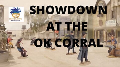 SHOWDOWN AT THE OK CORRAL