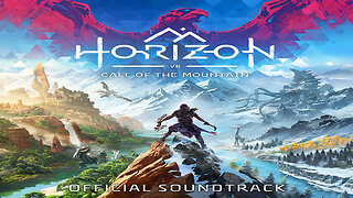 Horizon Call of the Mountain (Official Soundtrack) Album.