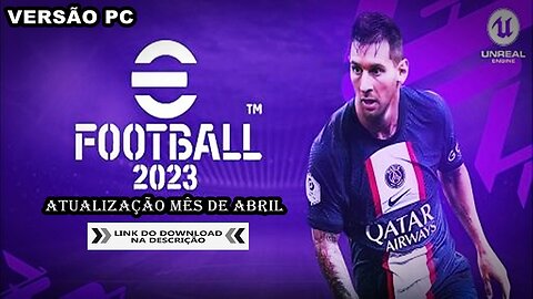 PES 2023 ATUALIZAÇÃO MÊS DE ABRIL VERSÃO PC