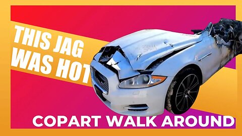 Toasty Jaguar It Was Hot, Copart Walk Around