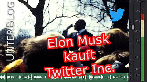 Elon Musk kauft Twitter - Freundliche und Feindliche Übernahmen von Aktiengesellschaften