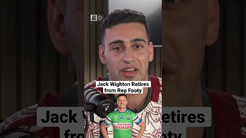 Jack Wighton Retires from Rep Footy #nrl #origin #rugbyleague