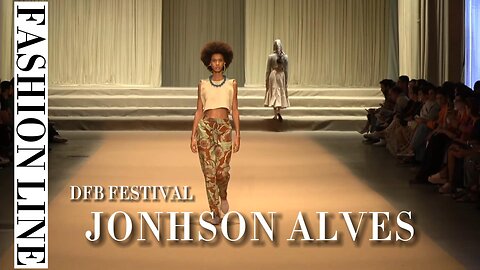 JONHSON ALVES | Dfb Festival | Fashion Line