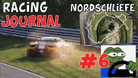 Racing Journal - Episode 6 || AC and Nordschleife