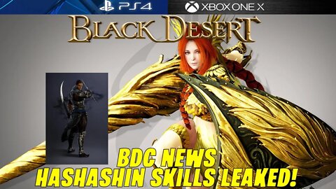 WEAPON COUPONS REMOVED, HASHASHIN PRECREATION DATE + SKILLS LEAKED! - BLACK DESERT CONSOLE 7/1/2020