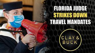 Florida Judge STRIKES DOWN Travel Mandates