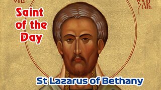 The Life of Saint Lazarus the friend of Jesus