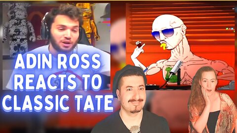 ADIN ROSS Reacts to CLASSIC TATE