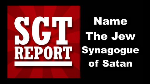 SGT Report Victor Hugo Names The Jew Peter Schiff Zionist Globalist Synagogue Of Satan Spiritual War