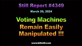 Voting Machines Remain Easily Manipulated, 4349